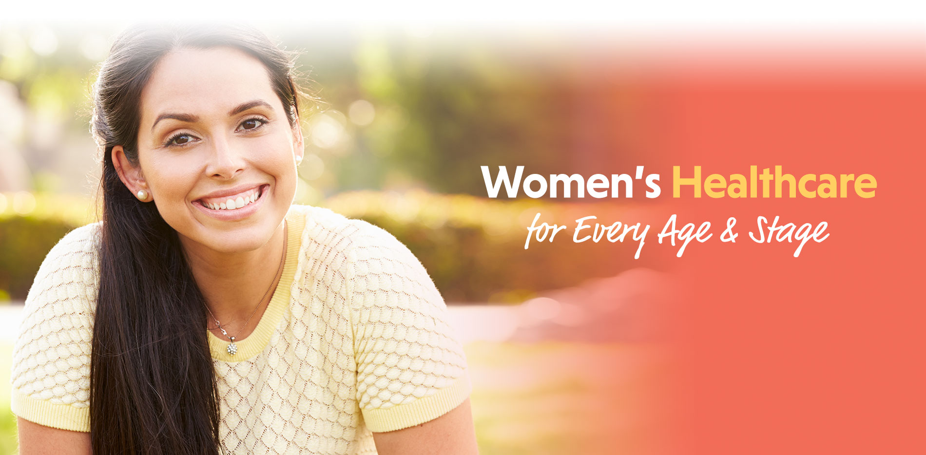 Women’s Healthcare for Every Age & Stage